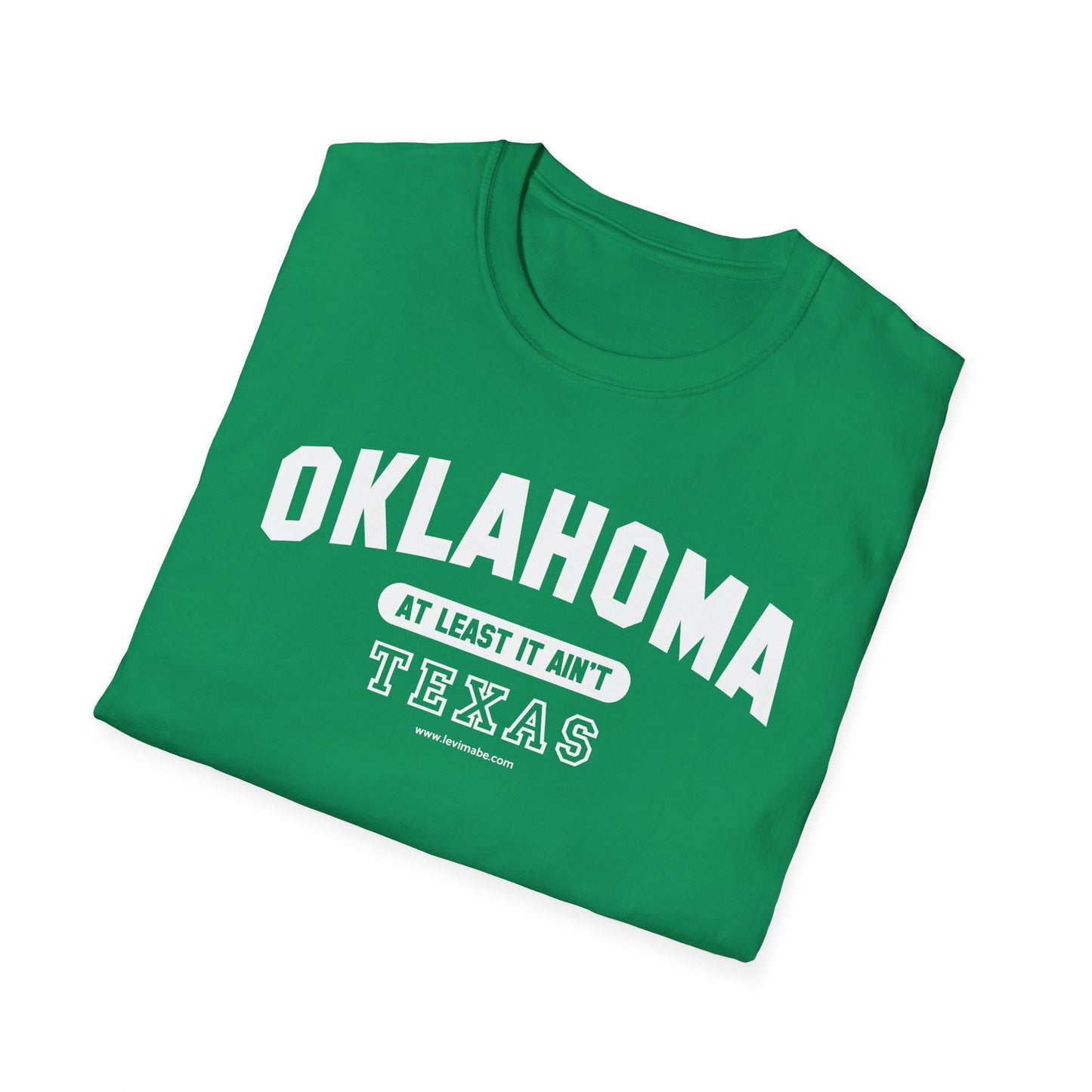 Oklahoma. At Least It Ain't Texas