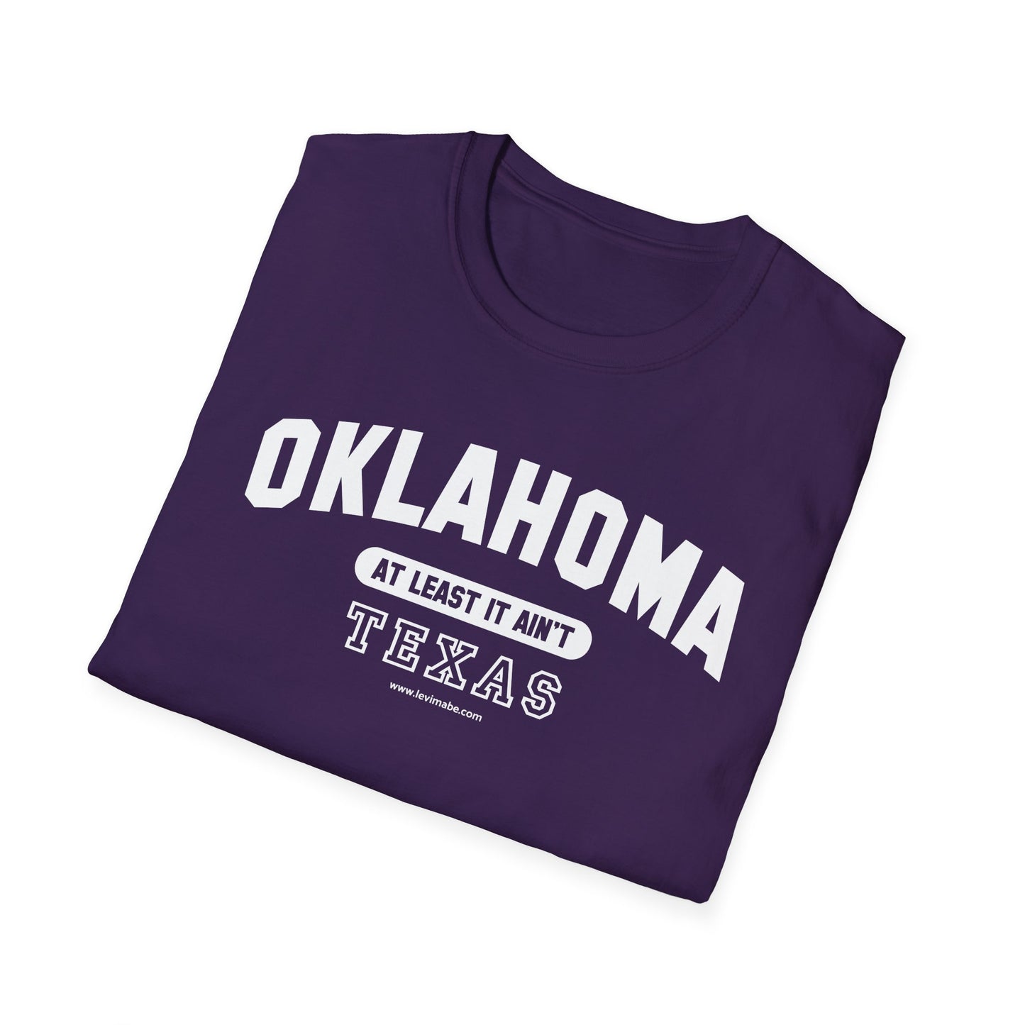 Oklahoma. At Least It Ain't Texas