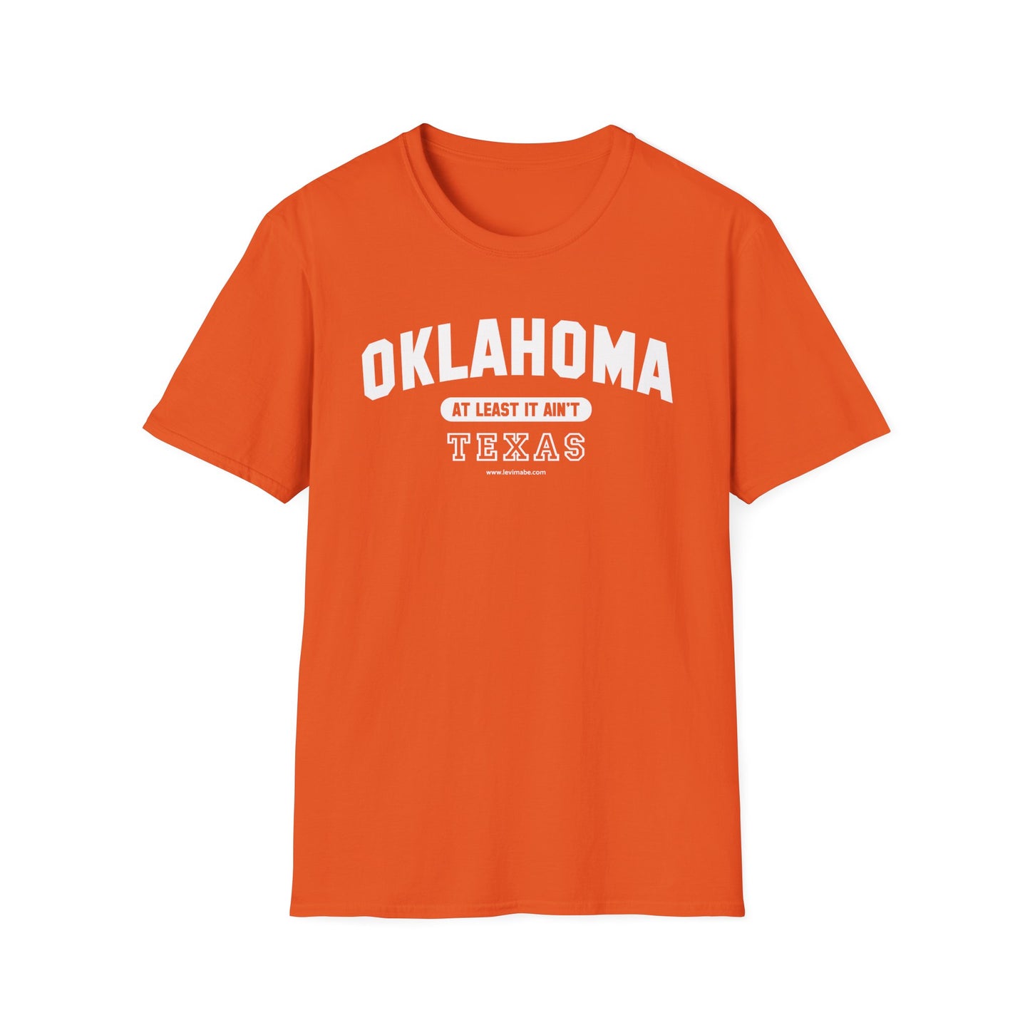 Oklahoma. At Least It Ain't Texas