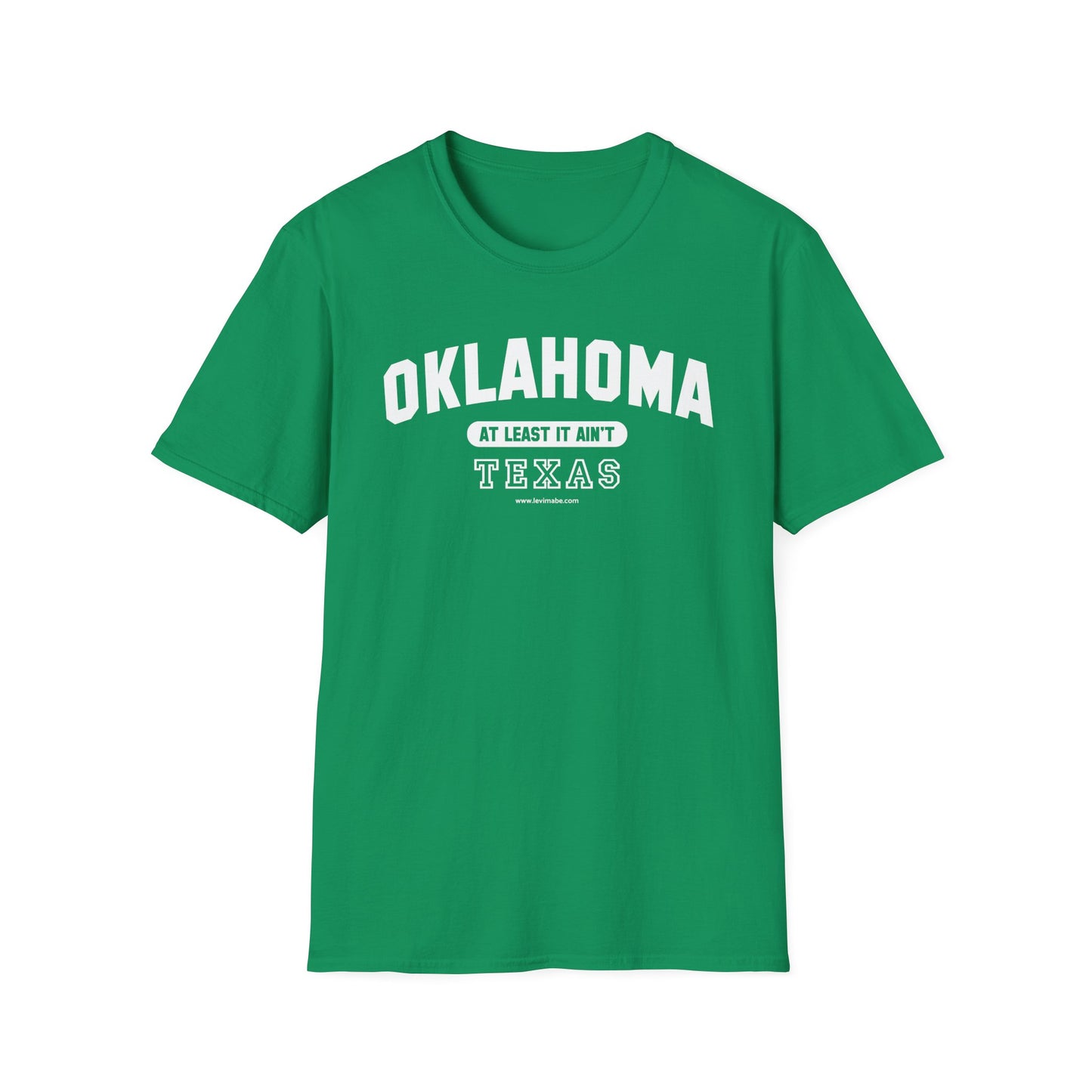 Oklahoma. At Least It Ain't Texas