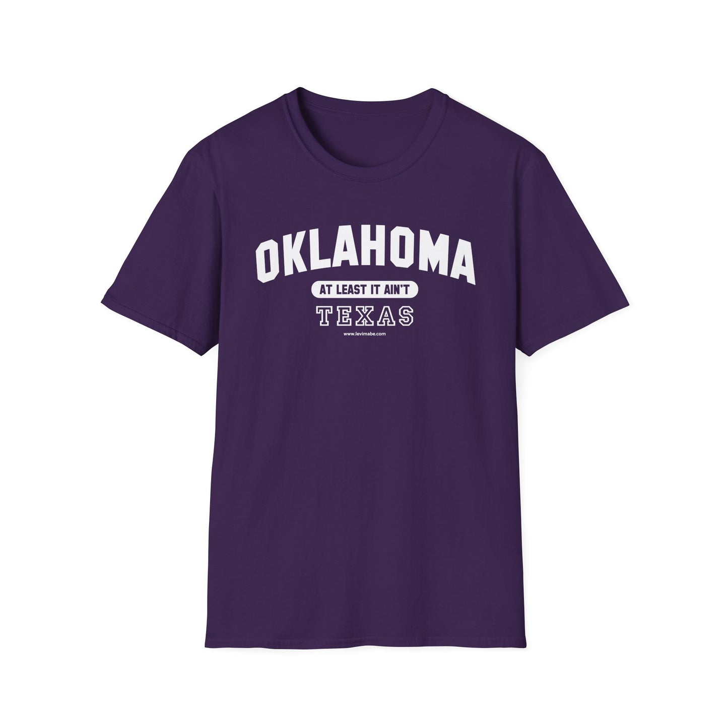Oklahoma. At Least It Ain't Texas