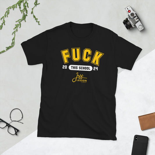 Fuck This School